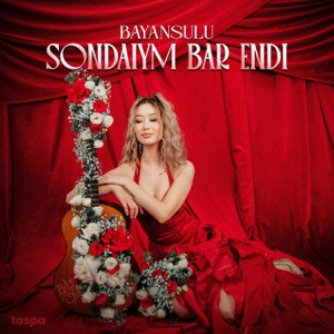 BAYANSULU - Sondaiym bar endi