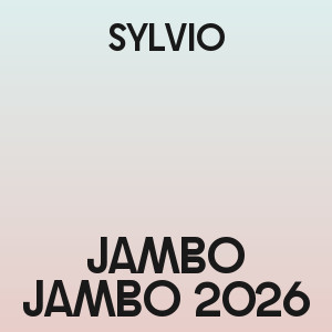 SYLVIO - Jambo Jambo 2026