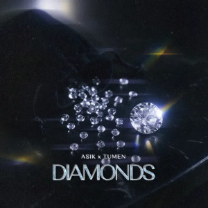 Asik, tumen - Diamonds