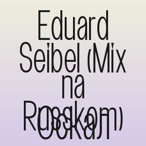 Eduard Seibel (Mix na Russkom) - Оскал
