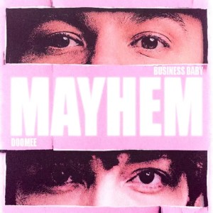 Business Baby, DooMee - mayhem