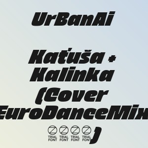UrBanAi - Kaťuša + Kalinka (Cover EuroDanceMix 2026)