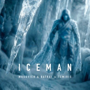 MOSOVICH, BATRAI, Temiris - Iceman