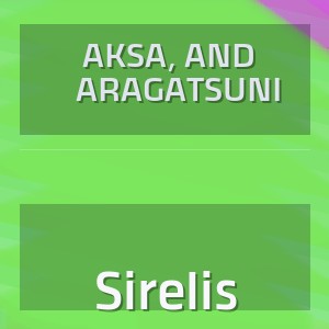 AKSA, And Aragatsuni - Sirelis