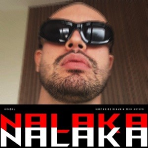 KÖK$VL - NALAKA