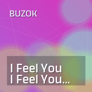 BUZOK - I Feel You Slow Burn 2026 Remix