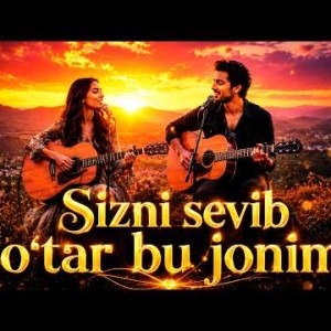O'zbek Sado - Sizni sevib o‘tar bu jonim