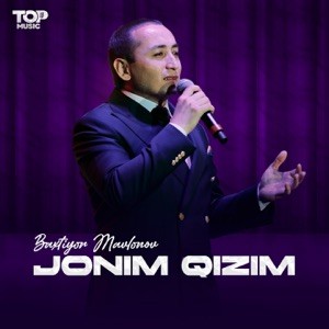 Baxtiyor Mavlonov - Jonim Qizim