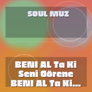 Soul muz - BENI AL Ta Ki Seni Görene Kadar Deep Remix 2026