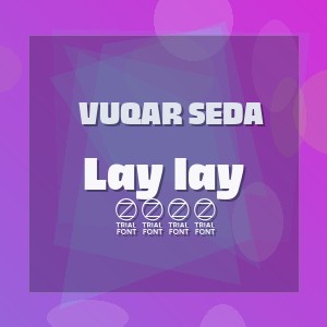 Vuqar Seda - Lay lay 2026