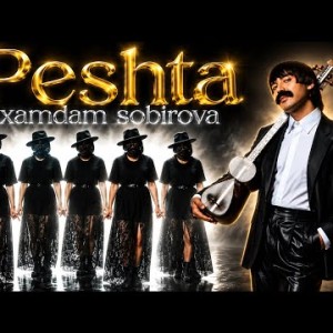Xamdam Sobirova - Peshta
