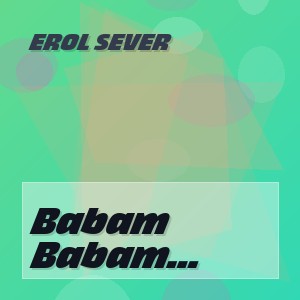 Erol Sever - Babam (Anatolian Acoustic Slow Cover)