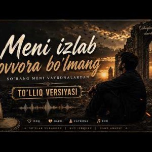 Dovud ibn Ali - MENI IZLAB OVVORA BO'LMANG