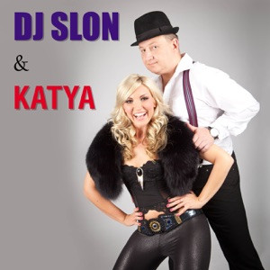 DJ SLON, KATYA - Я не дам