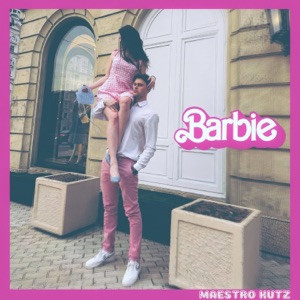 Maestro Kutz - Barbie (Полная Версия)