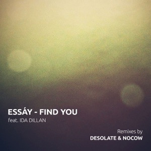 Essáy, Ida Dillan - Find You