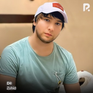 Zohid - Dil