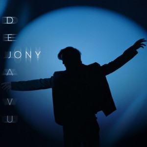 JONY - Deja Vu (Полная Версия)