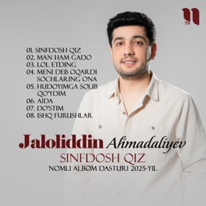 Jaloliddin Ahmadaliyev - Sinfdosh qiz