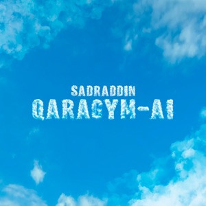 Sadraddin - Qaragym-ai (Полная Версия)