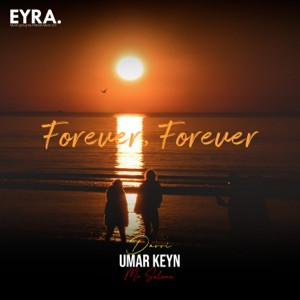 Umar Keyn, Davvi, Mr Salama - Forever, Forever (2025)